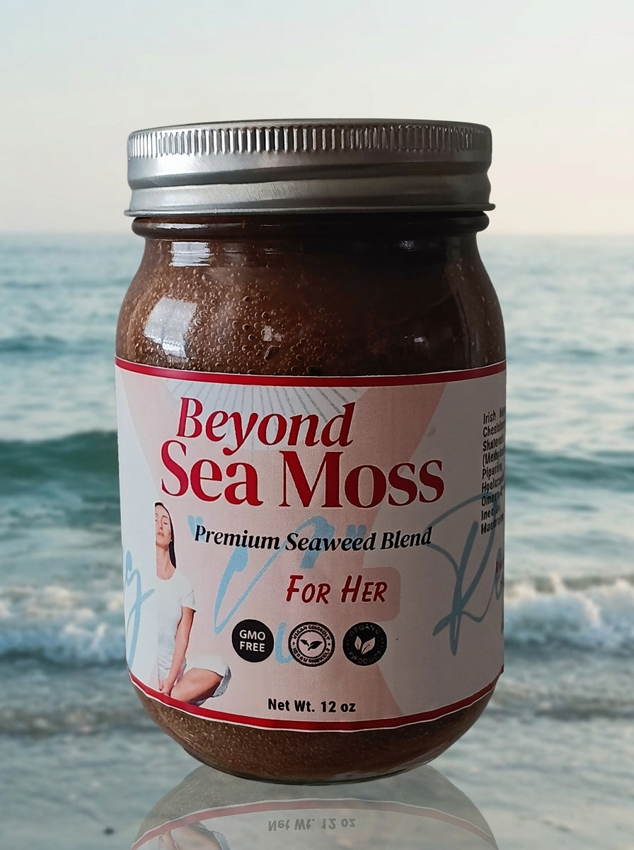 Beyond Sea Moss - For Her Blend
